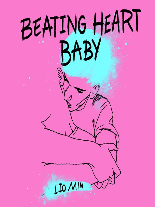 Title details for Beating Heart Baby by Lio Min - Wait list